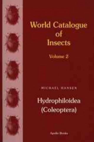 Kniha Hydrophiloidea (Coleoptera) M. Hansen