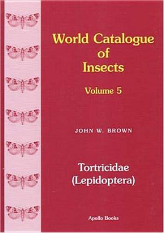 Kniha Tortricidae (Lepidoptera) J. Brown