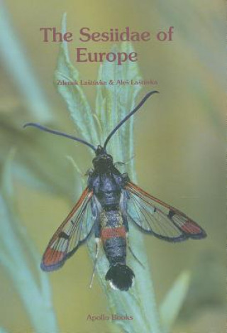 Kniha The Sesiidae of Europe Z. Lastuvka