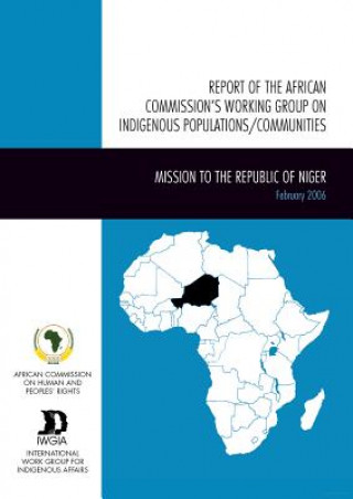 Buch Report of the African Commission's Working Group on Indigenous Populations / Communities International Work Group for Indigenous