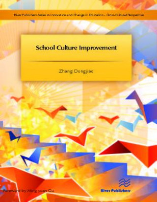 Kniha School Culture Improvement Zhang Dongjiao