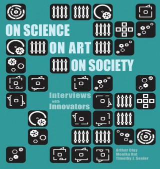 Könyv On Science, On Art, On Society Arthur Clay