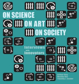 Buch On Science, On Art, On Society Arthur Clay