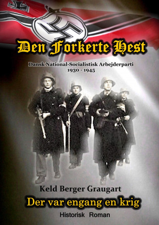 Knjiga Den Forkerte Hest Keld Berger Graugart