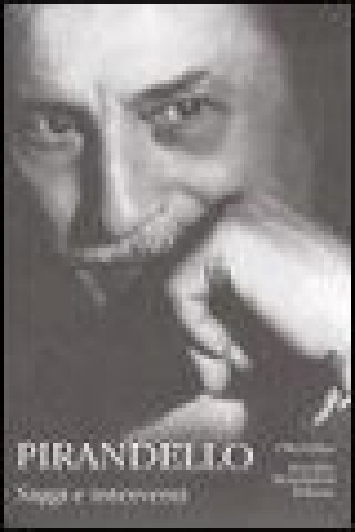 Knjiga Saggi e interventi Luigi Pirandello