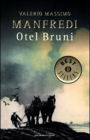 Könyv Otel Bruni Valerio Massimo Manfredi