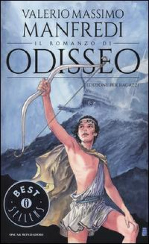 Książka Il romanzo di Odisseo Valerio Massimo Manfredi