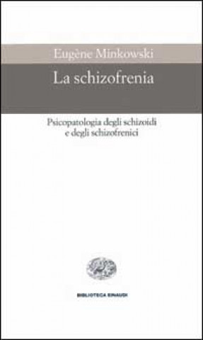 Kniha La schizofrenia 