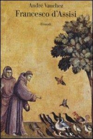 Livro Francesco d'Assisi André Vauchez