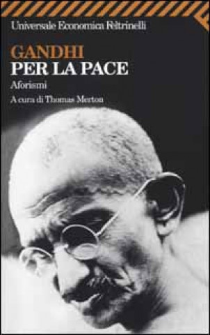 Książka Gandhi per la pace. Aforismi T. Merton