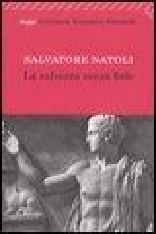 Livre La salvezza senza fede Salvatore Natoli