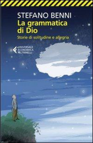 Kniha La grammatica di Dio Stefano Benni