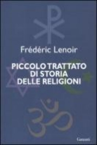 Kniha Piccolo trattato di storia delle religioni Frédéric Lenoir