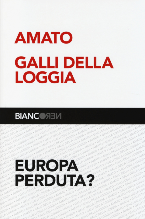 Libro Europa perduta? Giuliano Amato