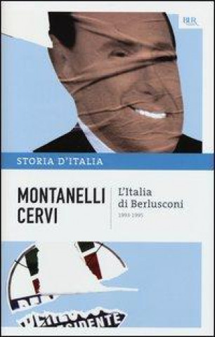 Kniha Storia d'Italia/L'Italia di Berlusconi Mario Cervi