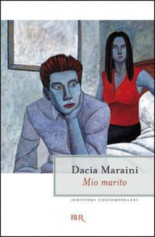 Kniha Mio marito Dacia Maraini