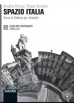 Kniha Spazio Italia 1 - LHR / Guida per l'insegnante Annalisa Pierucci