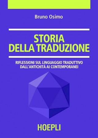 Knjiga Storia della traduzione OSIMO BRUNO