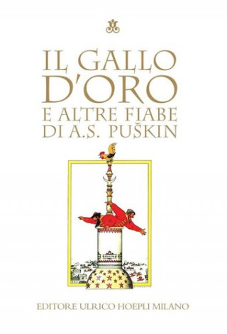 Knjiga Il gallo d'oro e altre fiabe Aleksandr Puskin