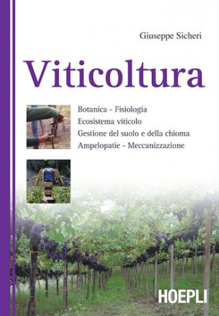 Könyv Viticoltura SICHERI GIUSEPPE