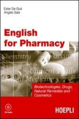 Book English for Pharmacy. Con CD Audio Ester De Giuli