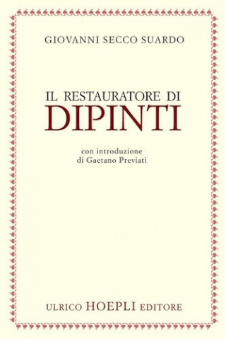 Könyv Il restauratore dei dipinti SECCO SUARDO GIOVANNI