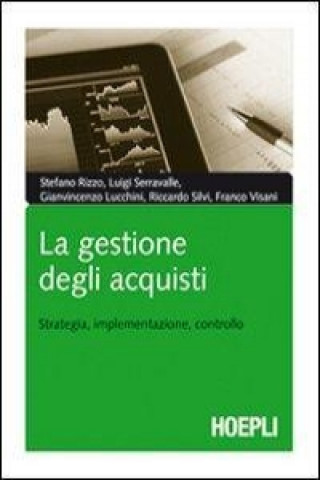 Carte La gestione degli acquisti. Strategia, implementazione, controllo 