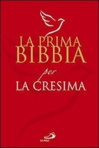 Könyv La prima Bibbia per la cresima R. Chiarazzo
