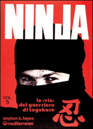 Book Ninja Stephen K. Hayes