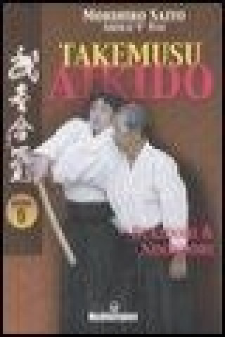 Kniha Takemusu aikido Morihiro Saito