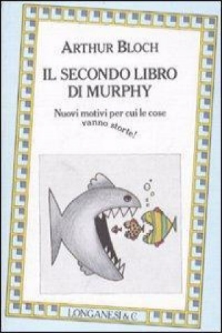 Kniha Il secondo libro di Murphy Arthur Bloch