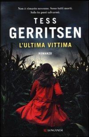 Книга L'ultima vittima Tess Gerritsen