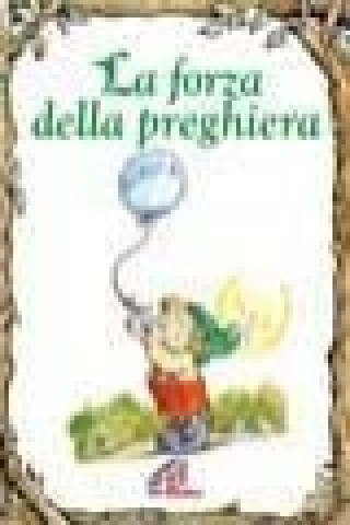 Boek La forza della preghiera Keith McClellan