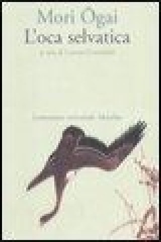 Book L'oca selvatica Ogai Mori
