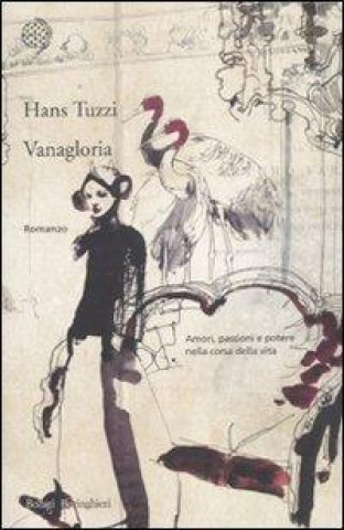Книга Vanagloria Hans Tuzzi