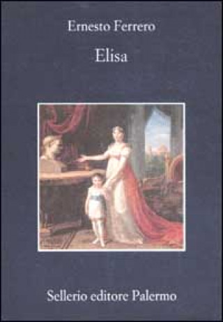 Книга Elisa Ernesto Ferrero