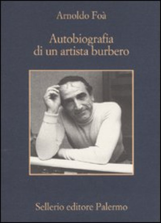 Kniha Autobiografia di un artista burbero 