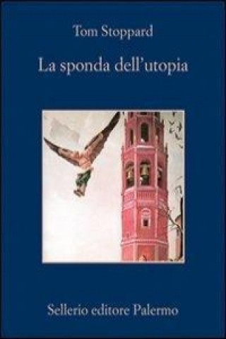 Könyv La sponda dell'utopia Tom Stoppard