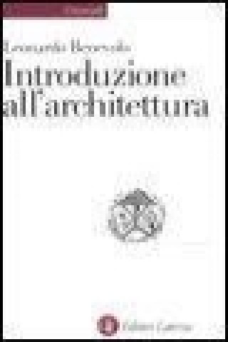 Kniha Introduzione all'architettura Leonardo Benevolo
