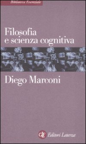 Kniha Filosofia e scienza cognitiva Diego Marconi
