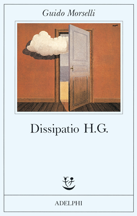 Buch Dissipatio H. G. Guido Morselli
