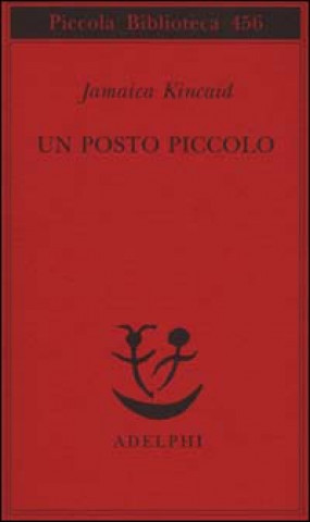 Book Un posto piccolo Jamaica Kincaid