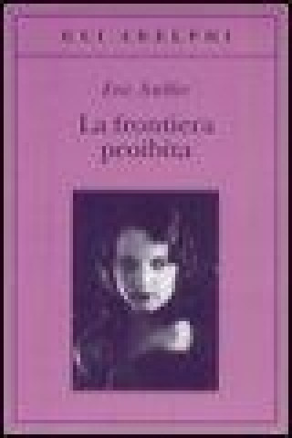 Knjiga La frontiera proibita Eric Ambler