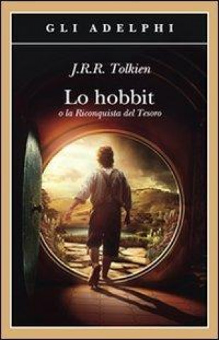 Książka Lo Hobbit John Ronald Reuel Tolkien
