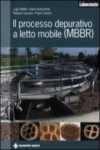 Könyv Il processo depurativo a letto mobile (MBBR) 