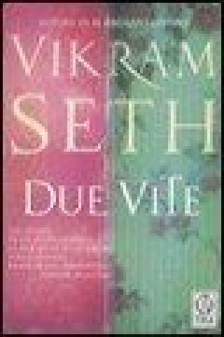 Knjiga Due vite Vikram Seth