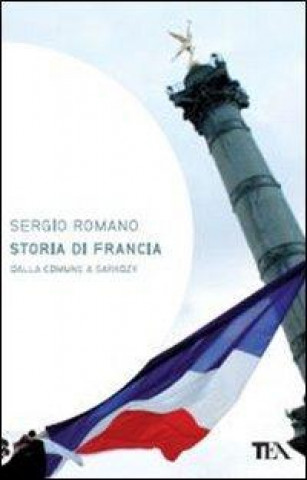 Kniha Storia di Francia. Dalla Comune a Sarkozy Sergio Romano