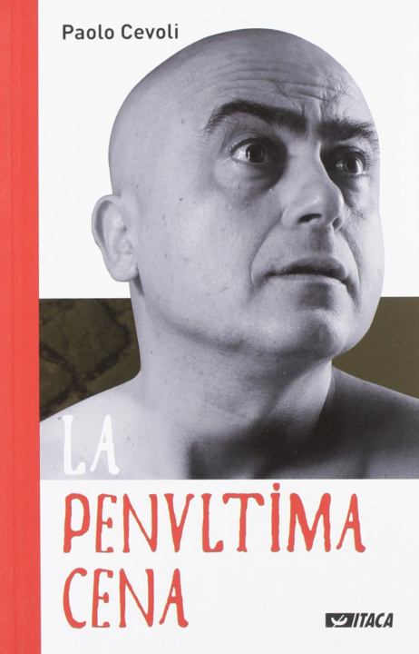 Kniha La penultima cena Paolo Cevoli
