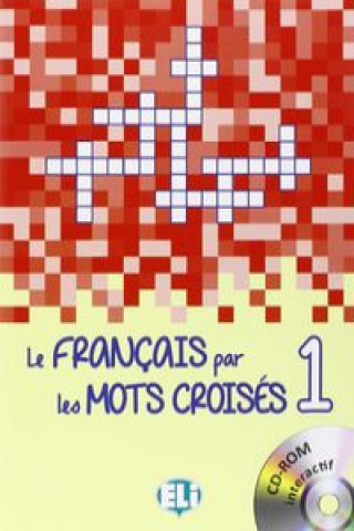 Buch Le français par les mots croisés 1 