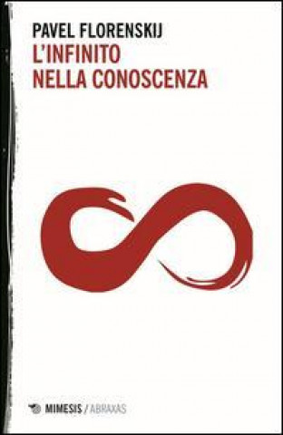 Knjiga L'infinito nella conoscenza Pavel A. Florenskij